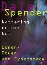Nattering on the net : women, power and cyberspace