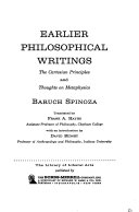 Earlier philosophical writings: The Cartesian principles and Thoughts on metaphysics.