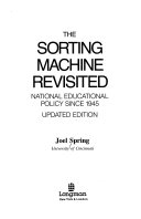 The sorting machine revisited : national educational policy since 1945