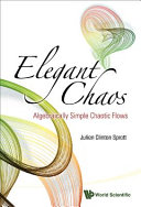 Elegant chaos : algebraically simple chaotic flows