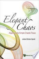 Elegant chaos : algebraically simple chaotic flows