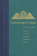 Conversing by signs : poetics of implication in colonial New England culture