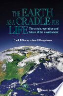 The earth as a cradle for life