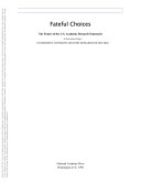 Fateful Choices : the Future of the U.S. Academic Research Enterprise.