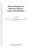 Chinese Students in America : Policies, Issues, and Numbers.