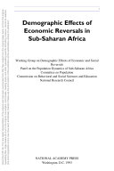 Demographic Effects of Economic Reversals in Sub-Saharan Africa.