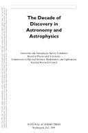 Decade of Discovery in Astronomy and Astrophysics.
