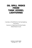Oil Spill Risks From Tank Vessel Lightering.
