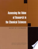 Assessing the Value of Research in the Chemical Sciences.