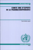 Comité OMS d'experts de la pharmacodépendence : trente troisième rapport.