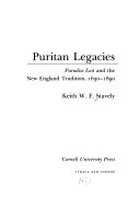 Puritan legacies : Paradise lost and the New England tradition, 1630-1890