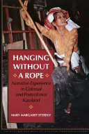 Hanging without a rope : narrative experience in Colonial and postcolonial Karoland