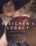 Steichen's legacy : photographs, 1895-1973