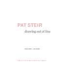Pat Steir : drawing out of line
