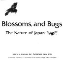 Birds, beasts, blossoms, and bugs : the nature of Japan