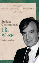 Student companion to Elie Wiesel