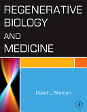 Regenerative biology and medicine