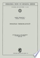 Nonlinear Thermoelasticity Lectures Held at the Department of Mechanics of Solids July 1972