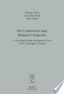 On comitatives and related categories : a typological study with special focus on the languages of Europe