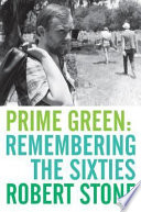 Prime green : remembering the sixties