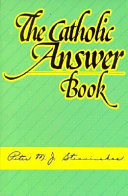 The Catholic answer book