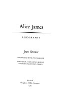 Alice James, a biography