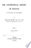 The constitutional history of England in its origin and development