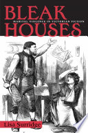 Bleak houses : marital violence in Victorian fiction