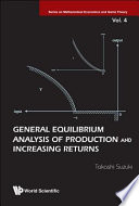 General equilibrium analysis of production and increasing returns