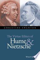 The virtue ethics of Hume and Nietzsche