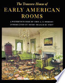 The treasure house of early American rooms.
