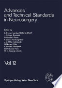 Advances and Technical Standards in Neurosurgery Volume 12