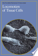 Locomotion of Tissue Cells.