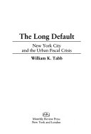 The long default : New York City and the urban fiscal crisis