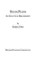 Sylvia Plath : an analytical bibliography