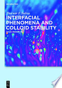 Interfacial phenomena and colloid stability. Volume 1 : basic principles