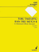 Rain tree sketch II : in memoriam Olivier Messiaen : for piano