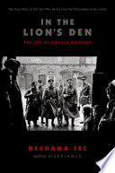In the Lion's Den : the Life of Oswald Rufeisen.