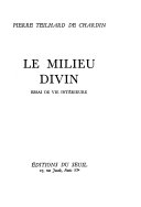 Le milieu divin : essai de vie intérieure