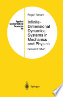 Infinite-Dimensional Dynamical Systems in Mechanics and Physics