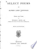 Select poems of Alfred lord Tennyson,