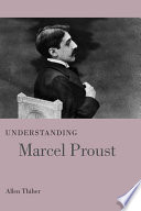 Understanding Marcel Proust