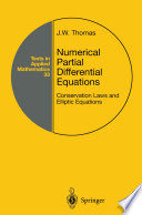 Numerical Partial Differential Equations Conservation Laws and Elliptic Equations