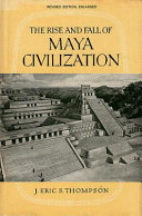 The rise and fall of Maya civilization