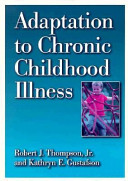 Adaptation to chronic childhood illness