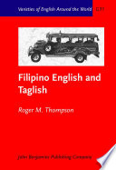 Filipino English and Taglish : language switching from multiple perspectives