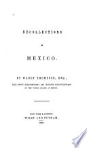 Recollections of Mexico