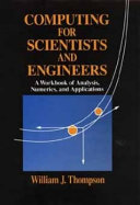 Computing for scientists and engineers : a workbook of analysis, numerics, and applications