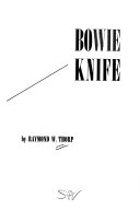 Bowie knife.