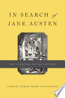 In Search of Jane Austen : the Language of the Letters